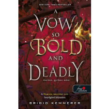Brigid Kemmerer - A Vow So Bold and Deadly – Merész, gyilkos eskü (Az Átoktörő 3.) gyermek- és ifjúsági könyv