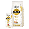 Brit Fresh Chicken with Potato Adult Great Life - csirke és burgonya 12 kg