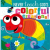 BROADSTREET PUB Never Touch God's Colorful Creations | Make Believe Ideas