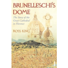  Brunelleschi's Dome – Ross King idegen nyelvű könyv