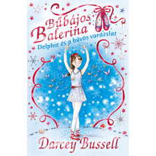  Bűbájos balerina 2. - Delphie és a bűvös varázslat gyermek- és ifjúsági könyv
