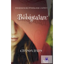 Bűbájtalan (Balszerencsés tündérmese 1. könyv) regény
