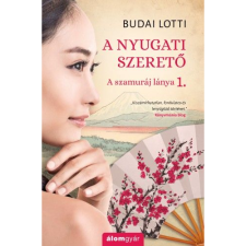 Budai Lotti A nyugati szerető - A szamuráj lánya 1. (BK24-166410) irodalom