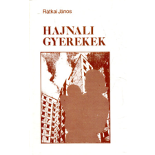 Budapest Hajnali gyerekek antikvárium - használt könyv