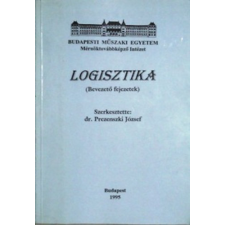 Budapest Logisztika (Bevezető fejezetek) - Dr. Prezenszki József antikvárium - használt könyv