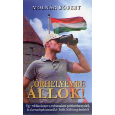 Budapest Őrhelyemre állok! antikvárium - használt könyv