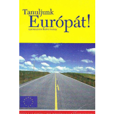 Budapest Tanuljunk Európát! - Blahó András (szerk.) antikvárium - használt könyv