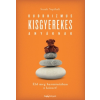  Buddhizmus kisgyerekes anyáknak /Éld meg harmóniában a káoszt!