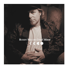 Buddy Miller Cruel Moon LP egyéb zene