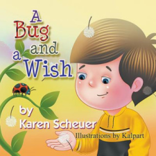  Bug and a Wish – Karen Scheuer idegen nyelvű könyv