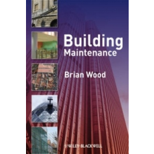  Building Maintenance – Brian Wood idegen nyelvű könyv