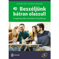 Bulinszky Marianna Bulinszky Marianna - Beszéljünk bátran olaszul! egyéb könyv