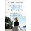  Bunny Mellon – Meryl Gordon