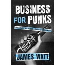  Business for Punks – James Watt idegen nyelvű könyv