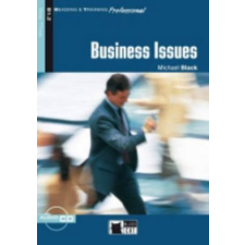 BUSINESS ISSUES + CD ( Reading a Training Professional Level 3) – Michael Black idegen nyelvű könyv