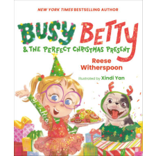 Busy Betty & the Perfect Christmas Present – Xindi Yan idegen nyelvű könyv