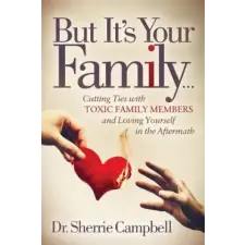  But It's Your Family... – Dr. Sherrie Campbell idegen nyelvű könyv