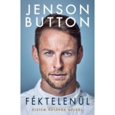 Button Jenson Féktelenül irodalom