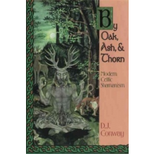 By Oak, Ash and Thorn – Deanna J. Conway idegen nyelvű könyv