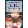 C.A. Soper Evolution of Life Worth Living | C. A. Soper