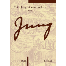 C. G. Jung A szimbolikus élet (ÖM 18/II) egyéb könyv