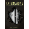 Cabins Press LLC Fairbanks | DG Woods