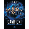Cairo Campioni. Il ventunesimo scudetto nerazzurro