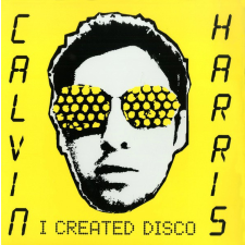  Calvin Harris - I Created Disco 2LP egyéb zene