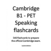  Cambridge B1 - PET Speaking flashcards – Isabelle Defevere