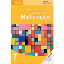  Cambridge Checkpoint Mathematics Coursebook 7 – Greg Byrd,Lynn Byrd,Chris Pearce idegen nyelvű könyv