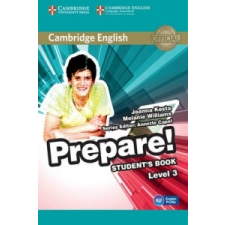 Cambridge English Prepare! Level 3 Student's Book – Joanna Kosta,Melanie Williams idegen nyelvű könyv