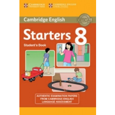  Cambridge English Young Learners 8 Starters Student's Book –  Cambridge English idegen nyelvű könyv