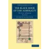 Cambridge University Press Black Book of the Admiralty | Travers Twiss