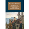 Cambridge University Press Concise History of Albania | Bernd (Indiana University) Fischer,Schmitt,Oliver (Universitat Wien,Austria)