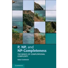 Cambridge University Press P, NP, and NP-Completeness | Oded Goldreich egyéb könyv
