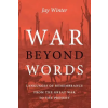 Cambridge University Press War beyond Words | Jay Winter