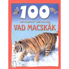 Camilla De La Bédoyére 100 ÁLLOMÁS - 100 KALAND - VAD MACSKÁK hobbi, szabadidő