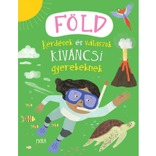 Camilla de la Bédoyére, Philip Steele - Föld - Kérdések és válaszok kíváncsi gyerekeknek gyermek- és ifjúsági könyv