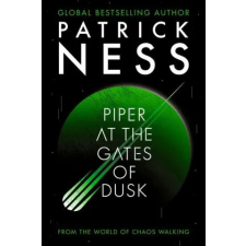 Candlewick Press (MA) Piper at the Gates of Dusk | NESS PATRICK egyéb könyv