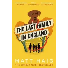 Canongate Books Ltd. Last Family in England | Matt Haig egyéb könyv