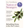 Canongate Books Ltd. Nation of Strangers | Ece Temelkuran