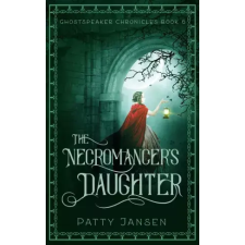 Capricornica Publications The Necromancer’s Daughter egyéb e-könyv
