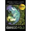 Card, Orson Scott - Johnston, Aaron Orson Scott Card, Aaron Johnston - Ébredő Föld