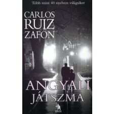 Carlos Ruiz Zafón ANGYALI JÁTSZMA regény