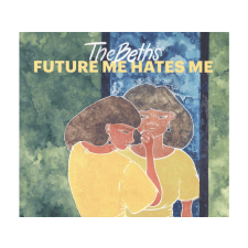CARPARK The Beths - Future Me Hates (CD) alternatív