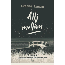Carta Teen Leiner Laura - Állj mellém gyermek- és ifjúsági könyv