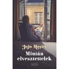 Cartaphilus Könyvkiadó Jojo Moyes: Miután elvesztettelek irodalom