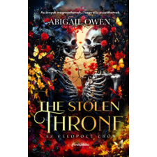 Cartaphilus Könyvkiadó The Stolen Throne - Az ellopott trón - Éldekorált regény