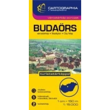 Cartographia Budaörs térkép 1:15e, Budakeszi térkép, Törökbálint térkép 1:20e. Cartographia 2015 térkép