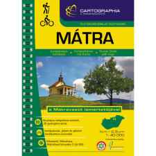 Cartographia Mátra turistakalauz Mátra turista térkép Cartographia 1:40 000 utazás